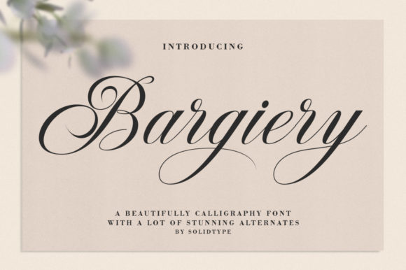 Bargiery Font: A Romantic Script for Designers