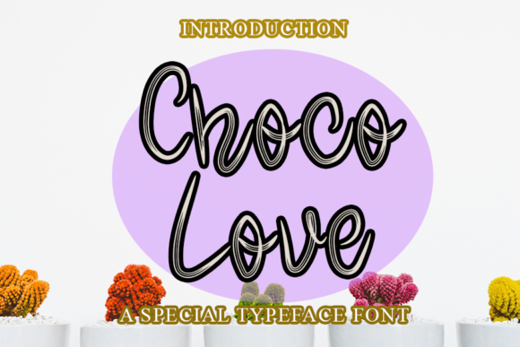 Choco Love Font for Creative Brands