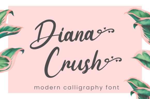 Diana Crush Font for Creative Campaigns