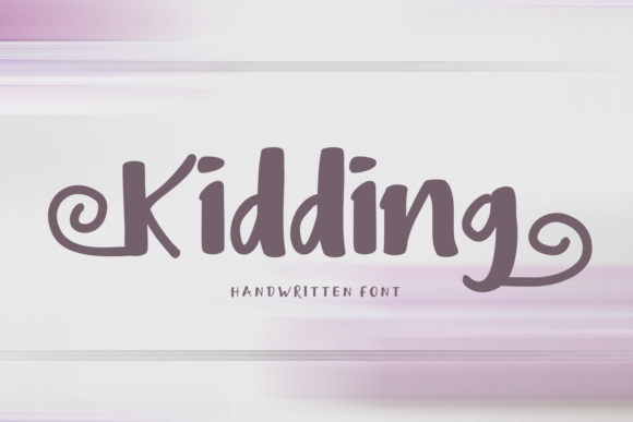 Kidding Font: Sweet and Bold