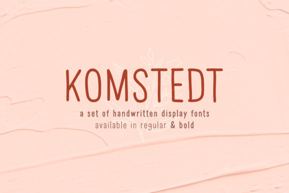 Komstedt Font for Creative Campaigns