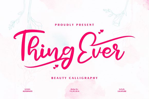 Thing Ever: A Sweet Script Font for Business Branding