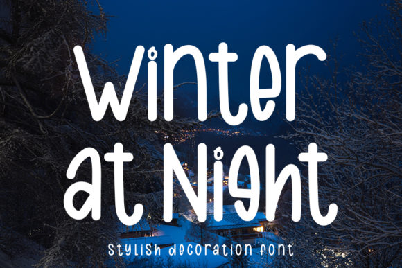 Winter at Night Font Review